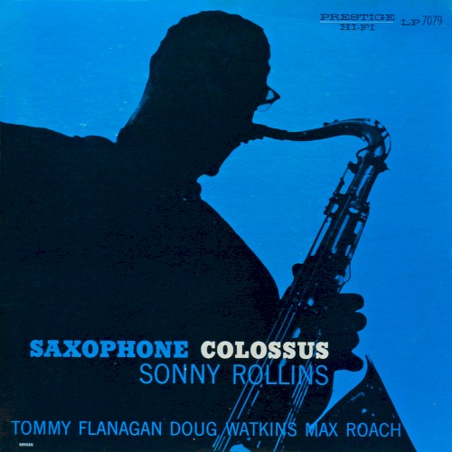 Album cover: Sonny Rollins – Saxophone Colossus